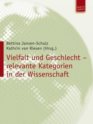 cover image of Vielfalt und Geschlecht – relevante Kategorien in der Wissenschaft